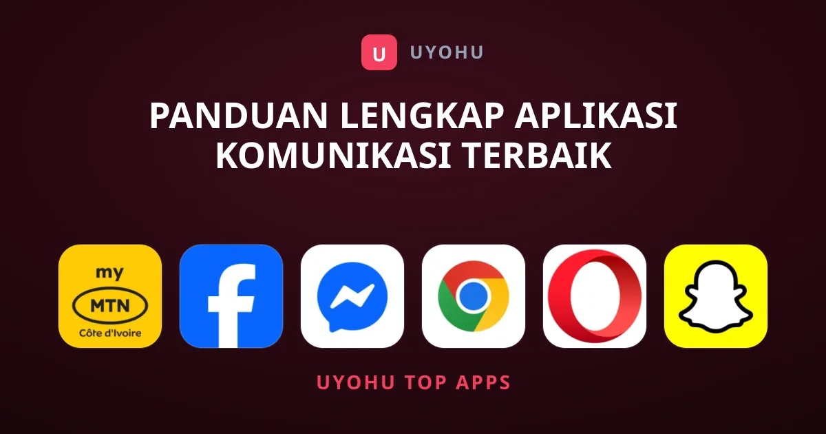 Panduan Lengkap Aplikasi Komunikasi Terbaik Kebanggaan Utama